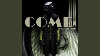 Смотреть клип Come On