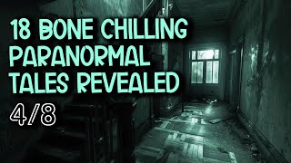 18 Bone Chilling Paranormal Tales Revealed - A Haunting in the Old Apartment