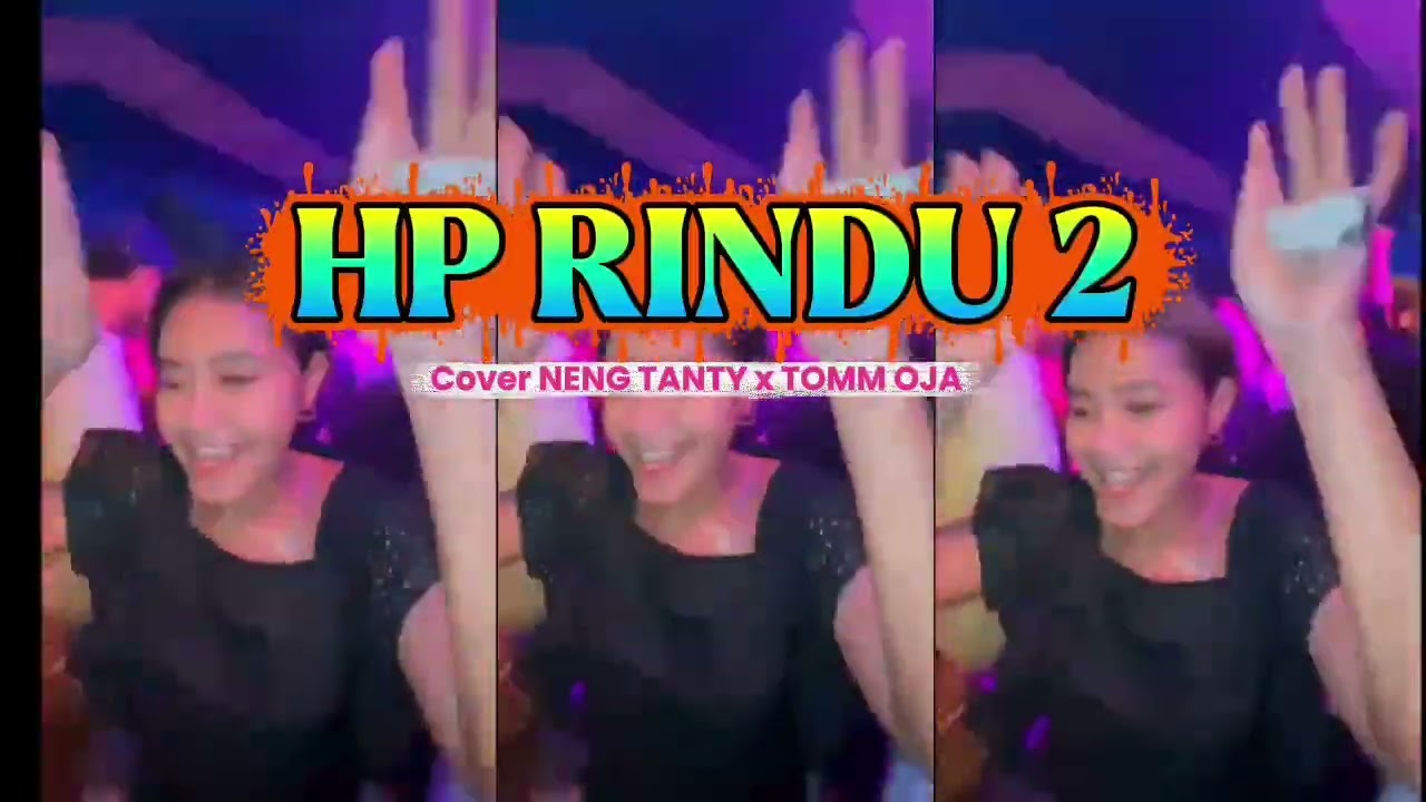 HP RINDU VOL 2 || COVER NENG TANTY x TOMM OJA || TERBARU {cpt johan lama kuma}