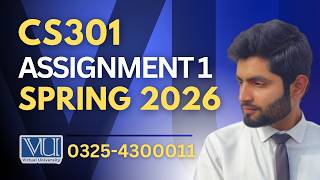 🔴CS301 assignment 1 solution 2026 | CS301 assignment 1 solution spring 2026