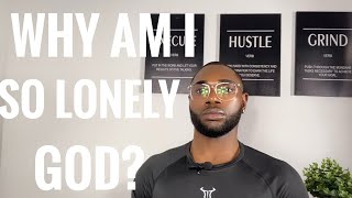 Meet God Through Loneliness 