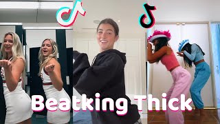 Beatking Thick TikTok Dance Challenge Compilation