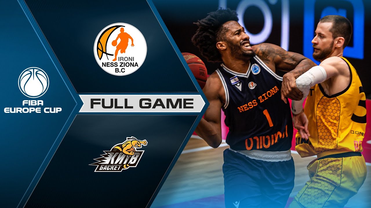 Ironi Ness Ziona v BC Kyiv Basket | Full Game - FIBA Europe Cup 2020-21