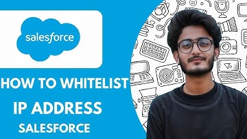 How to Whitelist an IP Address in Salesforce  - 2025 (Simple Tutorial)