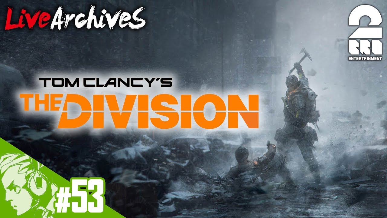53 TPS THE DIVISION Live YouTube 53 tps the division live youtube
