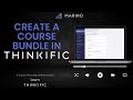 Create course bundles in thinkific