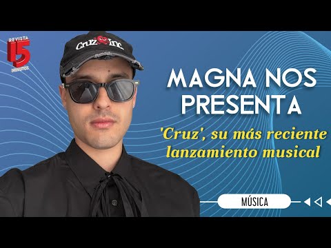 El artista colombiano Magna presenta una nueva propuesta musical
