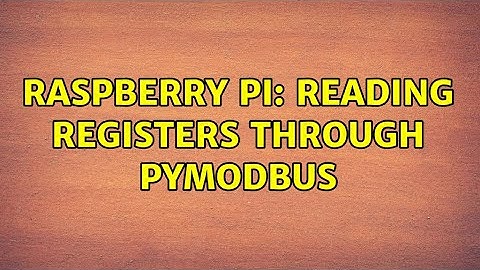 Raspberry Pi: Reading registers through pymodbus