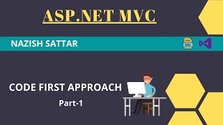 Famous Code First Approach Part-1 | ASP.NET MVC Tutorial in Urdu/Hindi | By Nazish Sattar Wealth