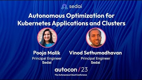 Autonomous Optimization for Kubernetes Applications and Clusters