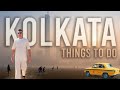 15 best things to do in kolkata india in 2024 