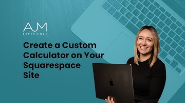 Create a Custom Calculator on Your Squarespace Site
