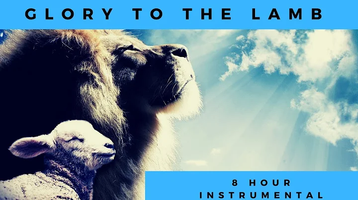Glory To The Lamb / 8 hour Intercession & Warfare ...