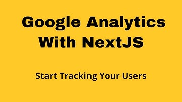 Add Google Analytics with NextJS