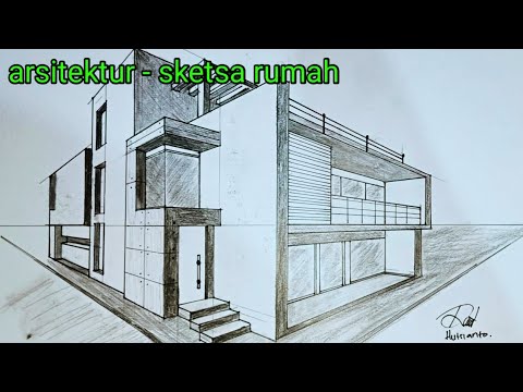 Arsitektur 9 - Cara membuat Sketsa Rumah