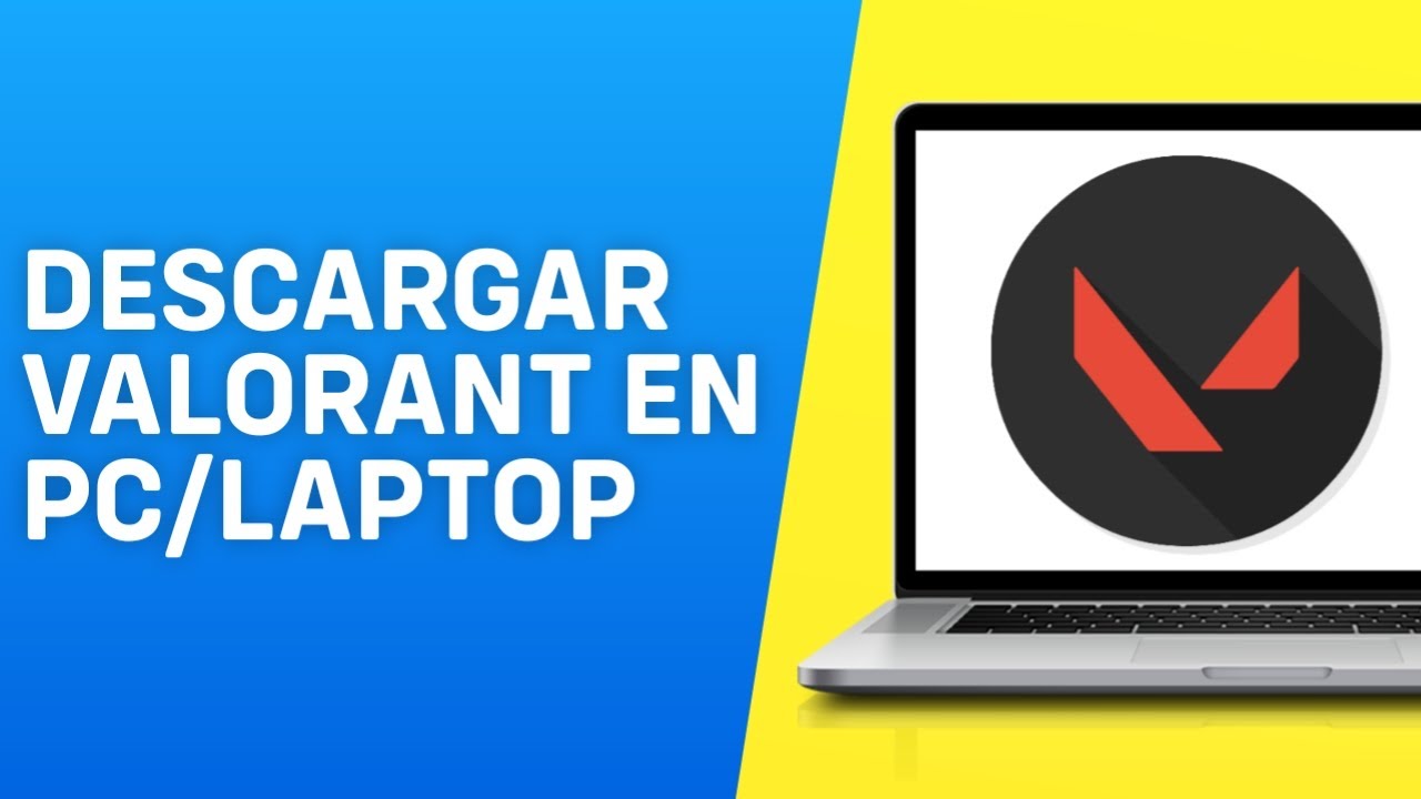 C mo Descargar Valorant En Pc Laptop 2023 YouTube