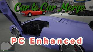 GTA Online PC Enhanced Car to Car Merge Dupe Glitch with Frozen Screen Fix using Heazee s bots