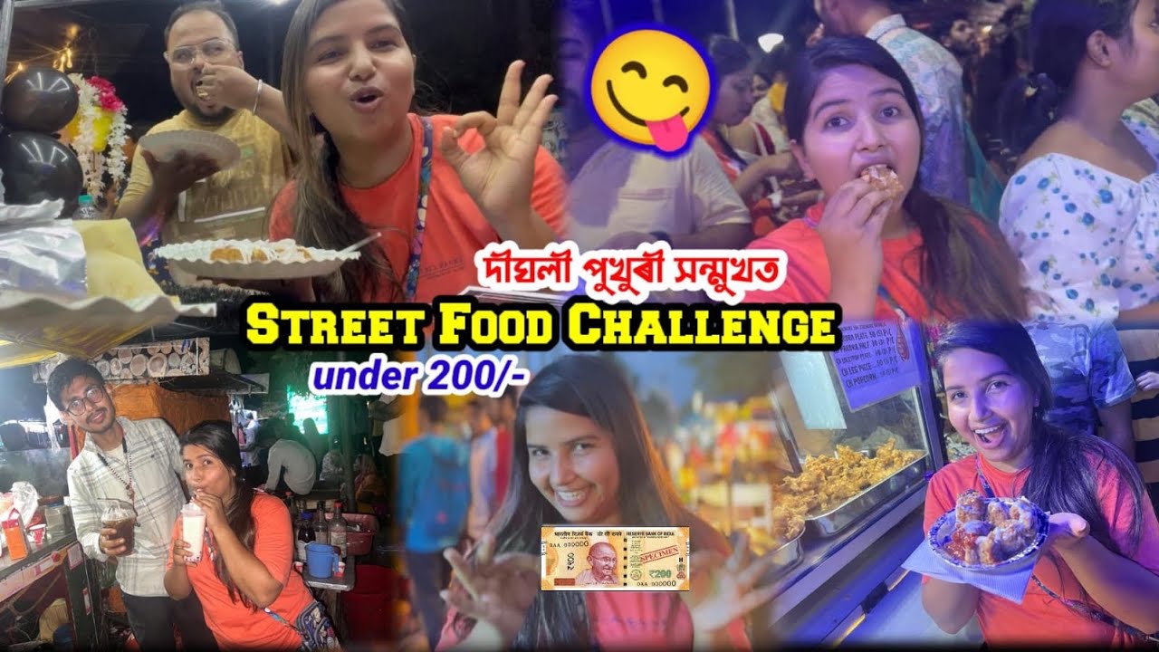 Street food challenge under 200 rs. In front of Dighali pukhuri