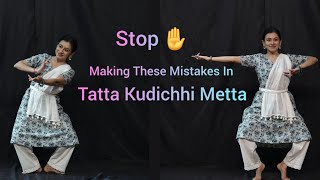 Tatta kuditta metta adavu 1 and 2/ Learn Bharatanatyam Online/ Basic dance step/Lesson No