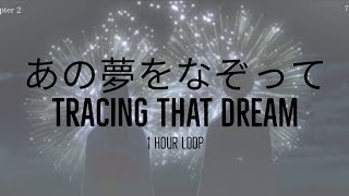 [1 HOUR] YOASOBI - Tracing A Dream / あの夢をなぞって English Ver.