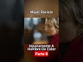 Mujer Racista Discriminaba injustamente a hombre de color #parati #fypシ #tiktok #reflexiones #novela