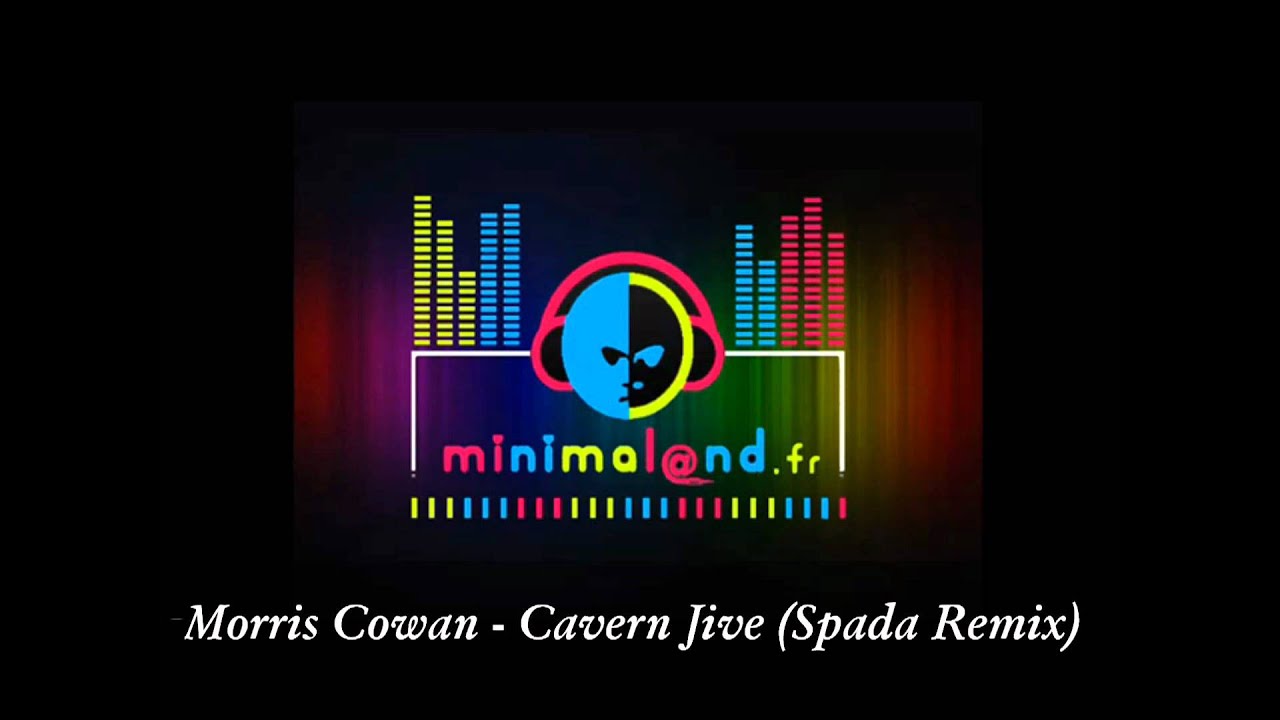 Watch Morris Cowan - Cavern Jive (Spada Remix) on YouTube Watch Morris Cowan - Cavern Jive (Spada Remix) on YouTube