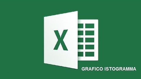 EXCEL -6 INSERIRE GRAFICO ISTOGRAMMA