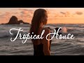 Tropical House Mix 2021🌴 Best Chill Out Music 2021, Deep House, Chill Trap, Mashups, Summer Mix♫