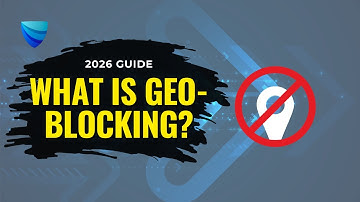 What Is Geo-Blocking? How to Bypass It Safely (2026 Guide)