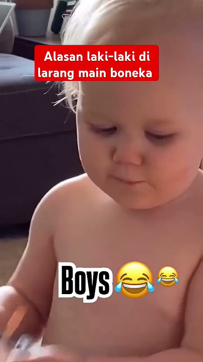 ketika laki-laki main boneka🤣 #comedy #funny #memes #lucu