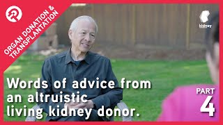 Living Kidney Donor Shares His Experience... Part 4 of the Terry Mah Series