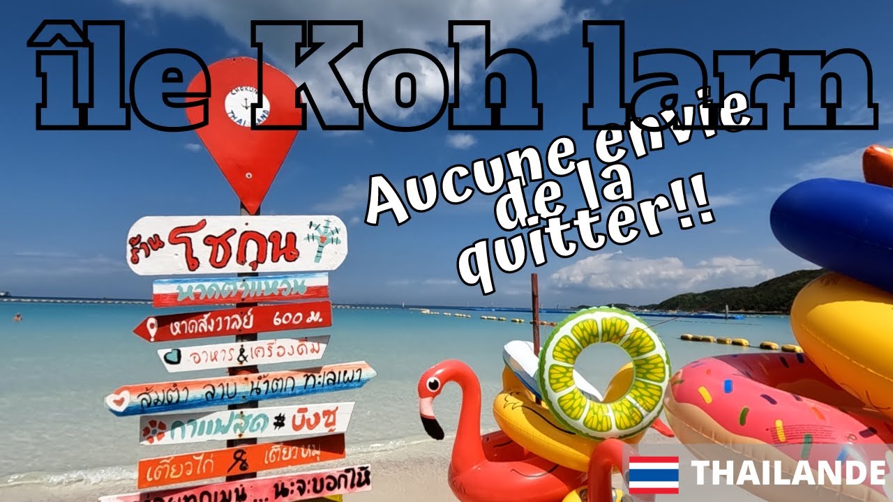 Guide de KOH LARN - Escapade d'une journée à Bangkok et sur l'île de Pattaya