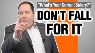 “What is your CURRENT SALARY?” | BEST ANSWER to this Job Interview Question