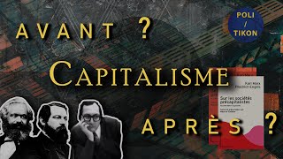 Avant et après le capitalisme (Marx, Engels, Godelier)