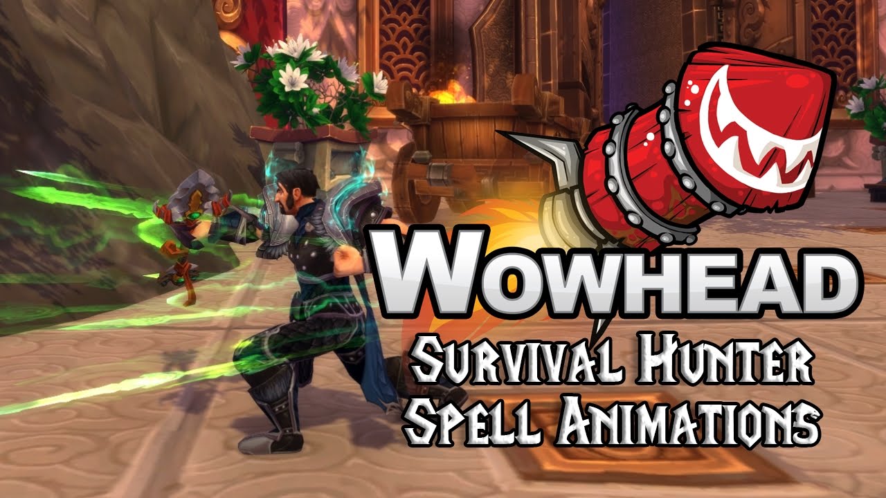 [Legion] Survival Hunter Spell Animations