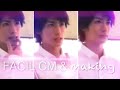 【三浦春馬】FACIL CM&メイキング