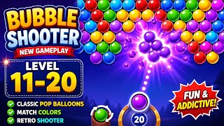 Bubble Shooter New Gameplay | Level 11-20 | Classic Pop Balloons Match Colors Retro Shooter screenshot 2