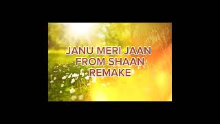 Jjaanu Meri Jaan Remake By K.purmah