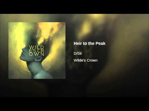 D/SIR — Heir to the Peak