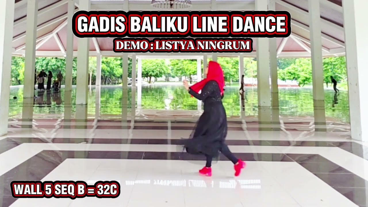 GADIS BALIKU || LINE DANCE || IMPROVER ||CHOREO LISTYA NINGRUM (ULD NTB- INA ) - JANUARY 2026