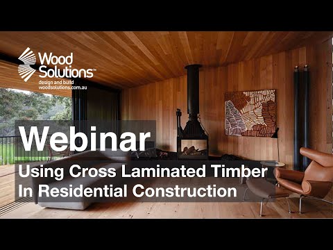 Using Cross Laminated Timber (CLT) in Residential Construction (Webinar)