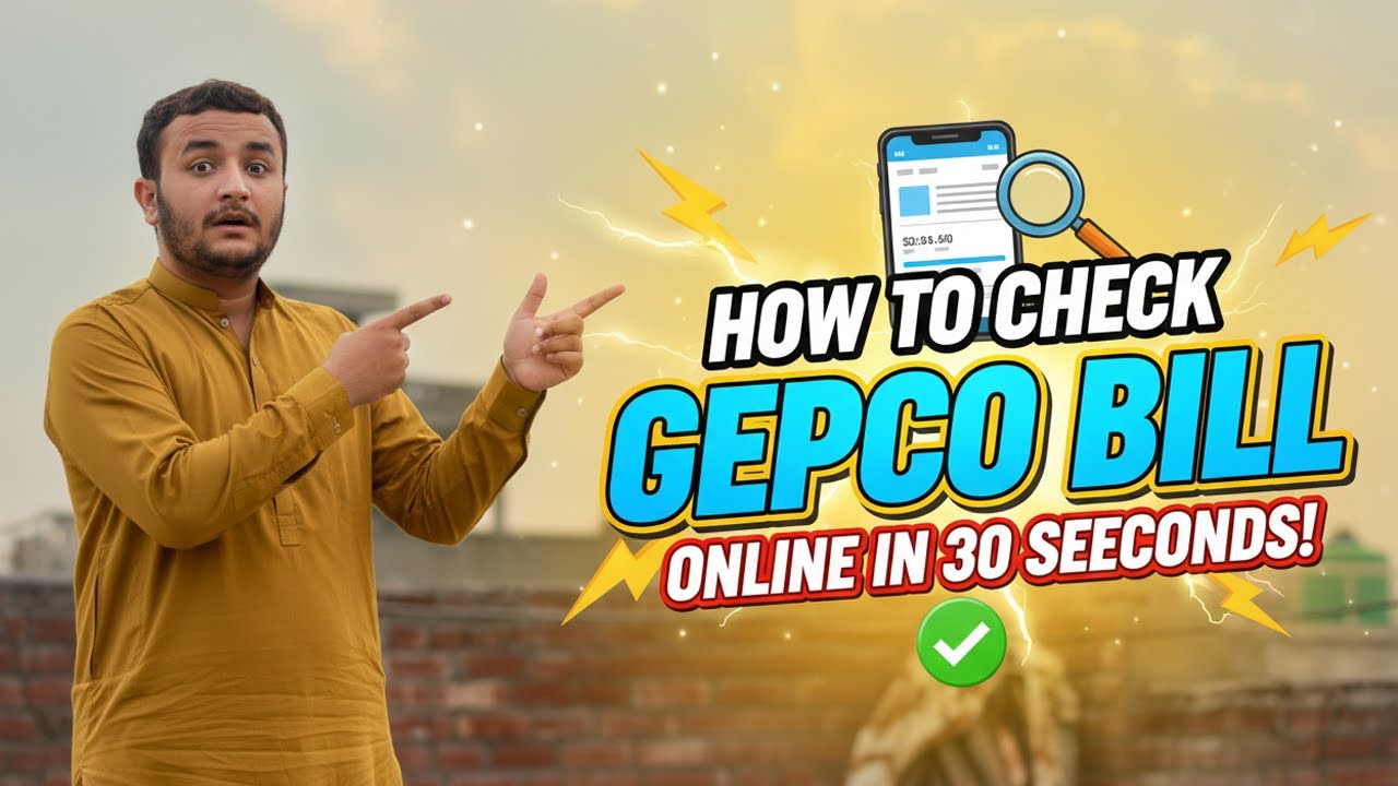 How to check GEPCO Bill Online in 2026