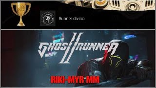 Ghostrunner 2  trofeo Runner divino fácil