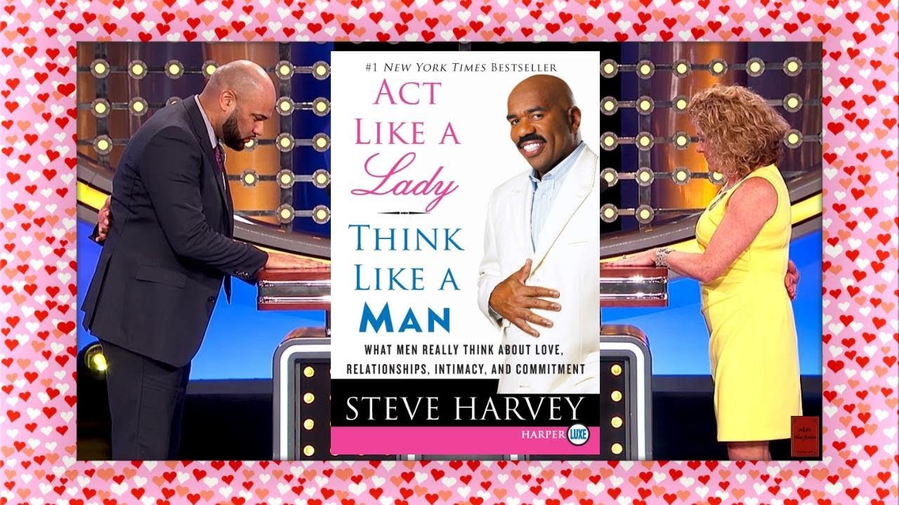 dress like a lady think like a man Act like a Lady, Think Like a Man l Steve Harvey l Book Summary