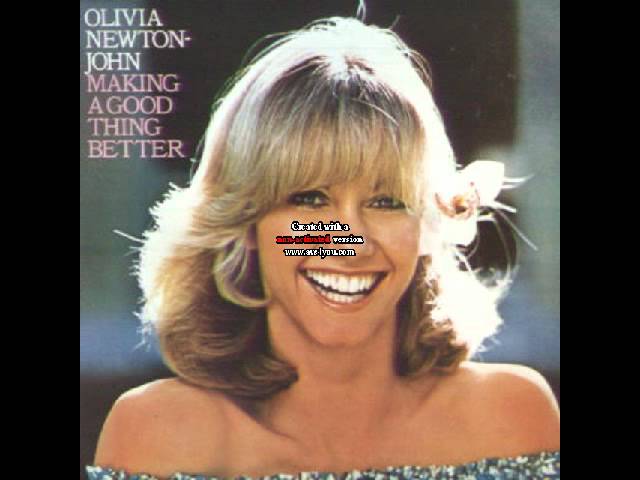 Olivia Newton-john - I Think I'll Say Goodbye