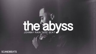 Johnny Rain Type Beat - "The Abyss / Interlude" (Prod. ScandiBeats) | DreamTeamProducers