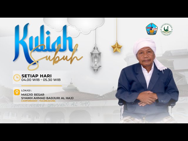 🔴🔴Live Subuh bersama Agus H. Ali Mas'Ud Badjuri, SH Kitab Royadus Sholihin, hadits ke 63