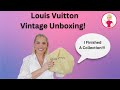 Louis vuitton vintage unboxing i finished a collection