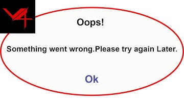 Fix V4 App Oops Something Went Wrong Error | Fix V4 went wrong error | PSA 24