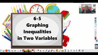 6-5 Graphing Inequalities in Two Variables